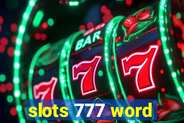 slots 777 word